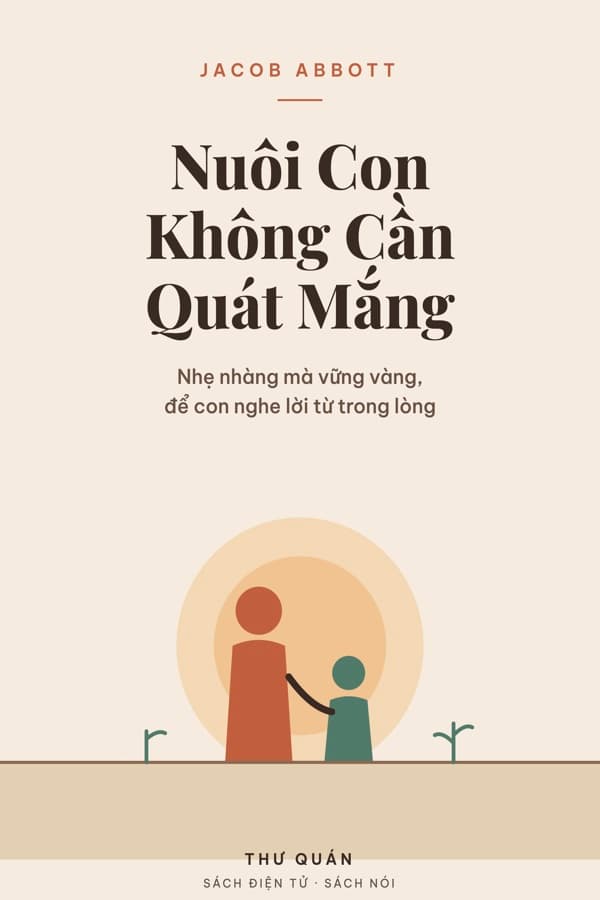 Bìa sách Nuôi Con Không Cần Quát Mắng
