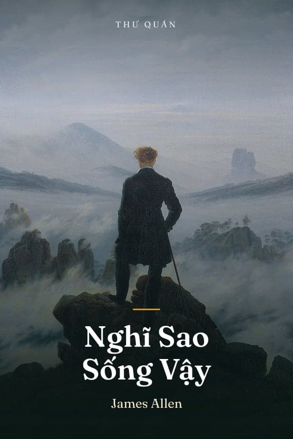 Bìa sách Nghĩ Sao Sống Vậy